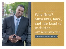 Why Now? Museums & Inclusion